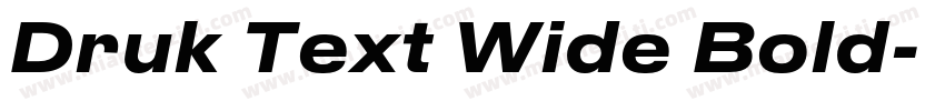 Druk Text Wide Bold字体转换